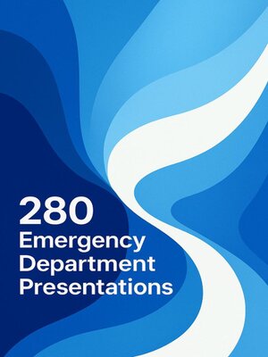 cover image of 280 Emergency Department Presentations
